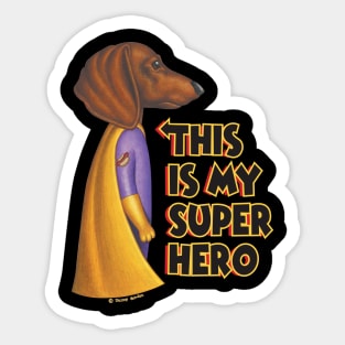 Superhero Doxie Dog with cape on Dachshund Super Dog with Yellow Cape tee Sticker